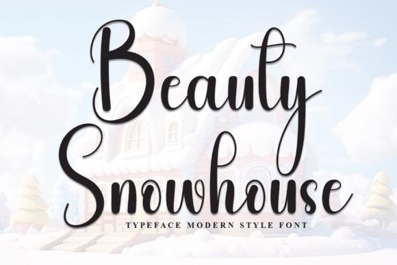 Beauty Snowhouse Script Font: A Designer’s Honest Review