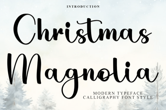 Christmas Magnolia: A Script Typeface for Holiday Publishing