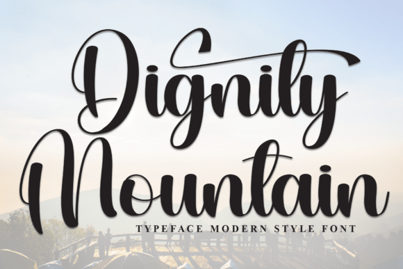 Dignity Mountain: The Script Typeface for Modern Brand Content