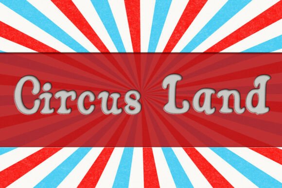 Discover the Circus Land Font for Whimsical Editorial Design