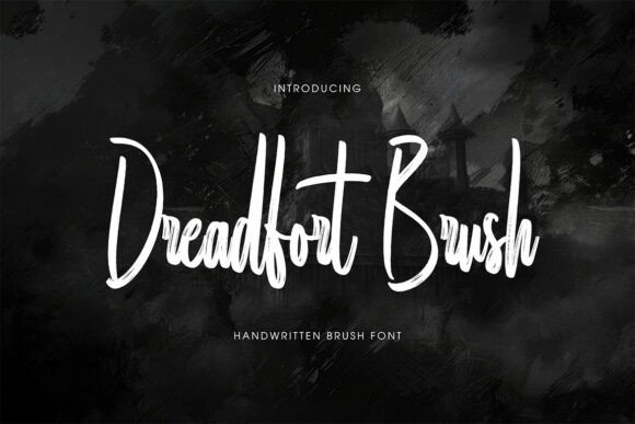Dreadfort Brush: A Powerful Brush Font for Edgy Branding