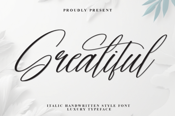 Greatiful: A Script Font with Editorial Grace