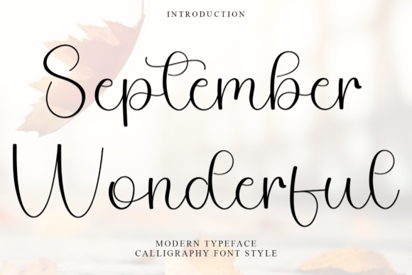 September Wonderful Font for Editorial Design